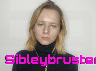 Sibleybruster