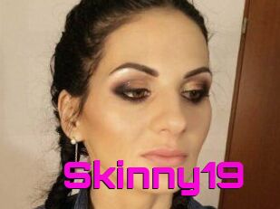 Skinny19