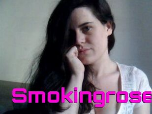 Smokingrose