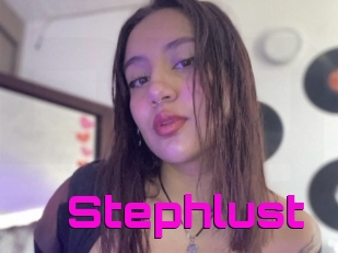 Stephlust
