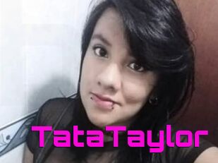 TataTaylor