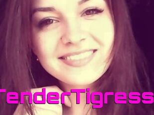 TenderTigress