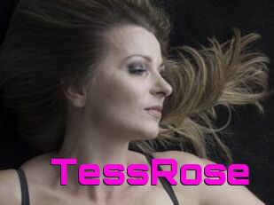 TessRose