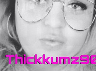 Thickkumz90