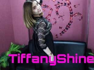TiffanyShine