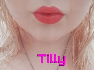 Tilly