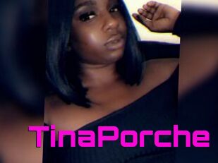 TinaPorche