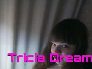 Tricia_Dream