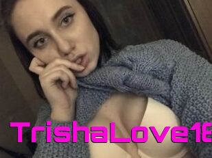 TrishaLove18