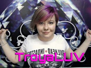 TroyaLUV