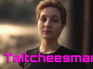 Taitcheesman