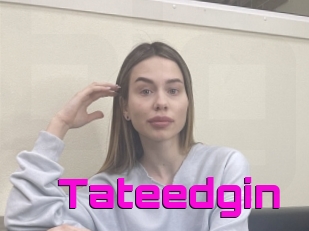 Tateedgin