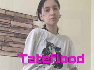 Tateflood