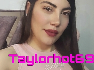 Taylorhot69