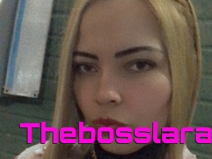 Thebosslara