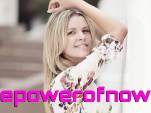Thepowerofnow