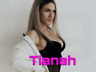 Tianah