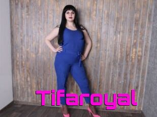 Tifaroyal