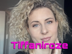 Tiffaniroze
