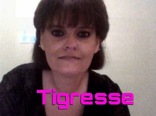Tigresse