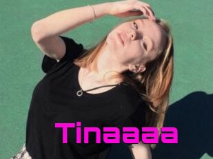 Tinaaaa