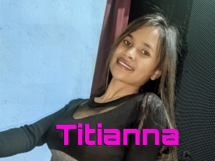 Titianna