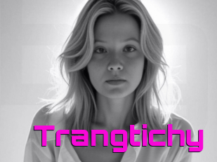 Trangtichy