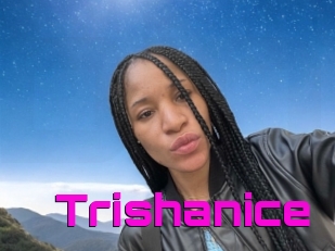 Trishanice
