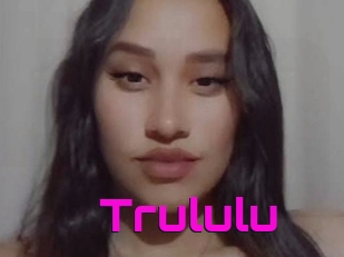 Trululu