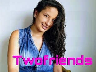 Twofriends