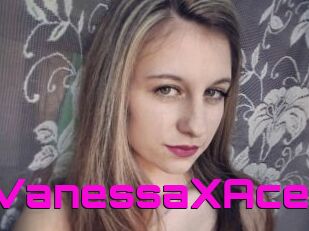VanessaXAce