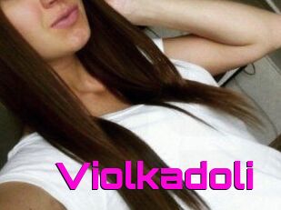 Violkadoli