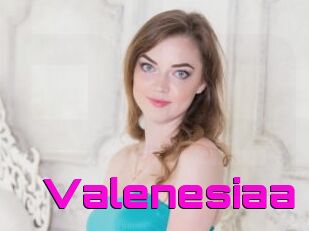 Valenesiaa