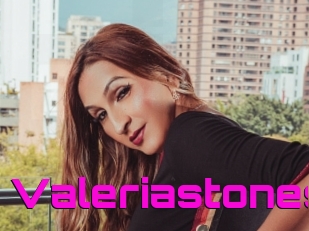 Valeriastones