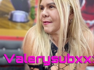 Valerysubxxx