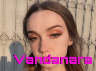 Vandanara