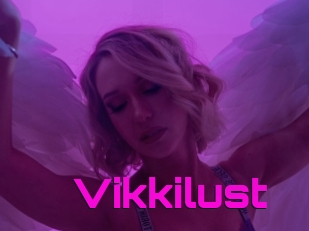 Vikkilust