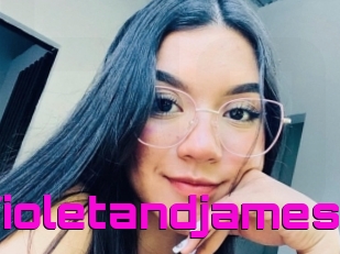 Violetandjames