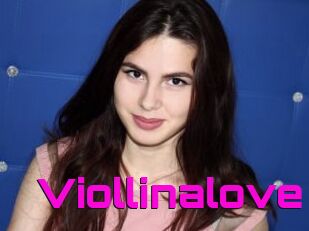 Viollinalove