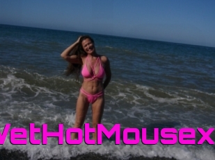 WetHotMousex