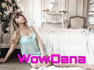 WowDana