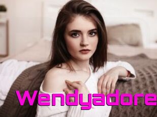 Wendyadore