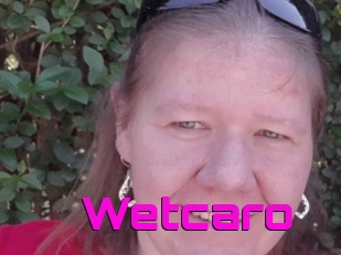 Wetcaro