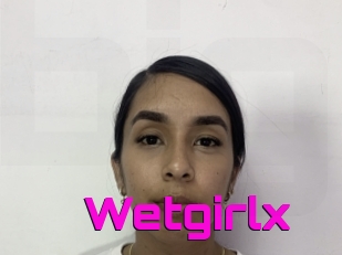 Wetgirlx