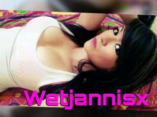 Wetjannisx