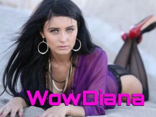 WowDiana