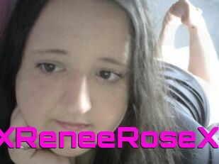 XReneeRoseX
