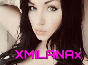 XMILANAx
