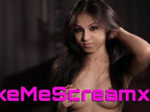 XMakeMeScreamx