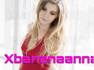 Xbananaanna